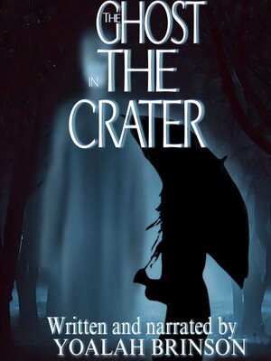 cover image of The Ghost In the Crater